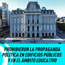 PROHIBICIÓN DE PROPAGANDA POLÍTICA EN EDIFICIOS PÚBLICOS